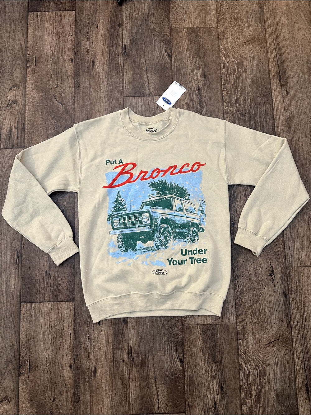 Ford Put A Bronco Under Your Tree Holiday Christmas Sweatshirt Size S Beige